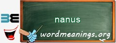 WordMeaning blackboard for nanus